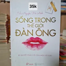 Sống Trong Thế Giới Đàn Ông