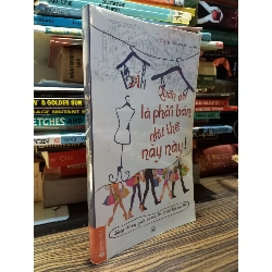 Bán Quần Áo Là Phải Bán Như Thế Này - Alpha Books biên soạn 122011