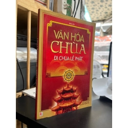 Văn hoá Chùa: Đi chùa Lễ Phật - Gia Lộc