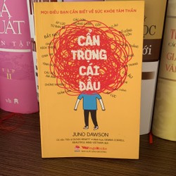 Cẩn Trọng Cái Đầu-Tác giả	Juno Dawson, Olivia Hewitt, Gemma Correl- Sách mới 90%