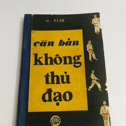📚 CĂN BẢN KHÔNG THỦ ĐẠO – H. Plee