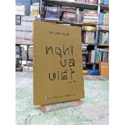 Nghĩ và viết - Nguyễn Duyên