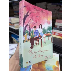 NGÀY HÔM QUA ĐÃ TỪNG - NGUYỄN MON 305658