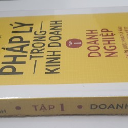 PHÁP LÝ TRONG KINH DOANH- TẬP 1 DOANH NGHIỆP 17602
