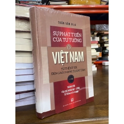 Sự phát triển của tư tưởng ở Việt Nam từ thế kỷ XIX đến cách mạng tháng Tám - Trần Văn Giàu