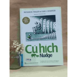 Cú Hích Nudge - Richard H. Thaler & Cass R. Sunstein