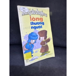 Những Câu Chuyện Về Lòng Thương Người, Mới 70% SBM270325 Blogmeo 27525