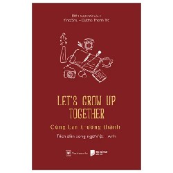 Let’s Grow Up Together - Cùng Bạn Trưởng Thành - Ying Shu, Dương Thanh Trà