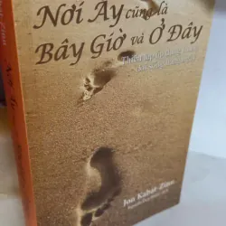 nơi ấy cũng là bây giờ ở đây