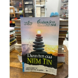 Điểm Tựa Của Niềm Tin - Jack Canfield & Mark Victor Hansen - Jack Canfield & Mark Victor Hansen