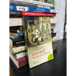 Hẻm phố thông ra thế giới - nhiều tác giả