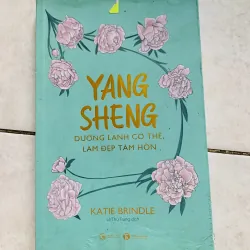 Yang Sheng Dưỡng lành cơ thể - Làm đẹp tâm hồn 