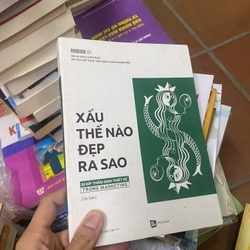 Xấu thế nào đẹp ra sao