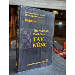 Tín ngưỡng dân gian tày nùng - Nguyễn Thị Yến