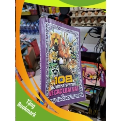 (TẶNG BOOKMARK) 108 Truyện Kể Hay Nhất Về Các Loài Vật - 2014 mới 80% ố - MẸ VÀ BÉ - RBK3012