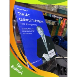 (TẶNG BOOKMARK) Thuật quản lý thời gian 2017 mới 75% ố vàng Brian Tracy RBK2606 KỸ NĂNG