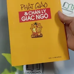 Phật giáo và chân lý giác ngộ - Trường Tâm & Hoàng Yến 776206