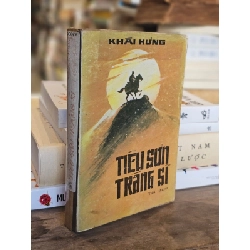 Tiêu sơn tráng sĩ - Khái Hưng