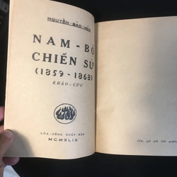 NAM BỘ CHIẾN SỬ (1859-1868) - Nguyễn Bảo Hoá [LỬA THIÊNG] 176523