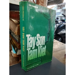 Tây Sơn Tam Kiệt - Trần Phương Hồ