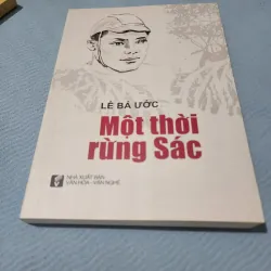 Một thời rừng sác | lê bá ước 930853