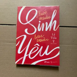 Trước mưu sinh sau mưu yêu - Lý Tiểu Ý