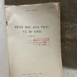 Bệnh học bào thai và sơ sinh-I, EOGAR MORISON- I, 400 trang khổ lớn 799800