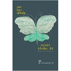 Người Khuân Đá - Cao Huy Thuần (Mới 100%) Truyện ngắn, tản văn, NXB Trẻ - SÁCH ĐẠI HỌC