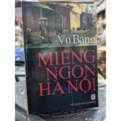 Miếng ngon Hà Nội - Vũ Bằng