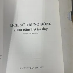 LỊCH SỬ TRUNG ĐÔNG 2000 NĂM TRỞ LẠI ĐÂY - BERNARD LEWIS 933527