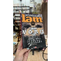 Giữa Vòng Vây Trần Gian - Nguyễn Danh Lam 325484