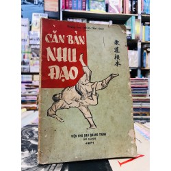 Căn bản nhu đạo - Thượng Toạ Thích Tâm Giác 127827