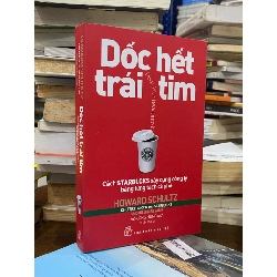 Dốc hết trái tim - Howard Schultz 198682