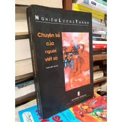Chuyện kể của người viết sớ - Nghiêm Lương Thành