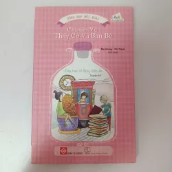 Chuyện Về Thầy Cô Và Bạn Bè – Mai Hương & Chí Thành (biên soạn)