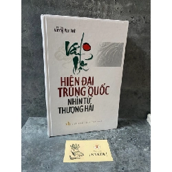 Văn học hiện đại Trung Quốc nhìn từ Thượng Hải- Vương Văn Anh