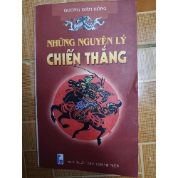 Những nguyên lý chiến thắng - 1999 - 143 trang (khổ 10.5 x 15.5) (Sách lịch sử - triết học) ANTQ1304