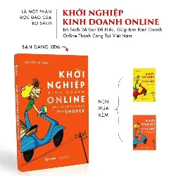 Khởi Nghiệp Kinh Doanh Online - Bán Hàng Hiệu Quả Trên Shopee - NGUYỄN TRÍ LONG & TRẦN THANH PHONG - GIVER BOOKS - MARKETING KINH DOANH