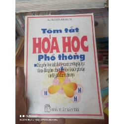 (Sách cũ SCGR) Tóm Tắt Hóa Học Phổ Thông (Dùng Cho Học Sinh Dự Thi Vào Các Trường Đại Học Và Cao Đẳng Theo Chương Trình Cải Cách Giáo Dục Của Bộ Giáo Dục Và Đào Tạo) - Nguyễn Đình Chi 1997 VAVO-AK2T3 Blogmeo090426