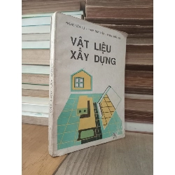 Vật liệu xây dựng - Phùng Văn Lự, Phạm Duy Hữu, Phan Khắc Trí 784361