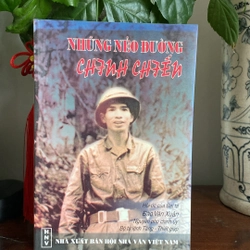 NHỮNG NẺO ĐƯỜNG CHINH CHIẾN (XB 2004)