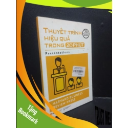 (TẶNG BOOKMARK) Thuyết trình hiệu quả trong 20 phút mới 90% bẩn nhẹ có mộc 2017 RBK2105 Harvard Business Review Press SÁCH KỸ NĂNG