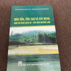 Bảo Tồn, Tôn Tạo Và Xây Dựng Khu Di Tích Lịch Sử 798782
