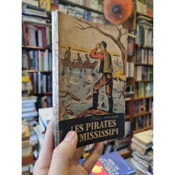 Les Pirates Du Mississipi - Frédéric Gerstaecker
