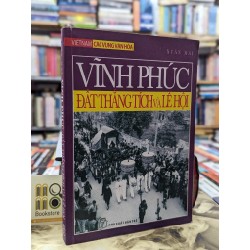 VĨNH PHÚC ĐẤT THẮNG TÍCH VÀ LỄ HỘI - XUÂN MAI 119309