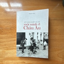 Du kí Một mình ở Châu Âu_Phan Việt