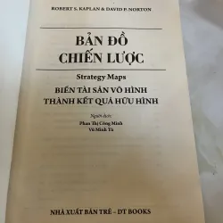 BẢN ĐỒ CHIẾN LƯỢC - ROBERT S. KAPLAN, DAVID P. NORTON ( PHAN THỊ CÔNG MINH, VŨ MINH TÚ ) 1036083