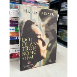 Đội quân trong bóng đêm - Joseph Kessel