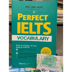 Perfect IELTS Vocabulary – William Jang 592500