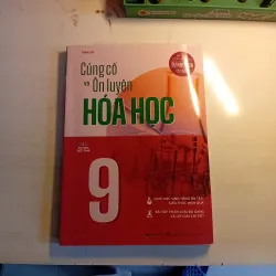 CỦNG CỐ ÔN LUYỆN HÓA HỌC 9 || SÁCH THAM KHẢO  971185
